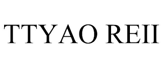TTYAO REII
