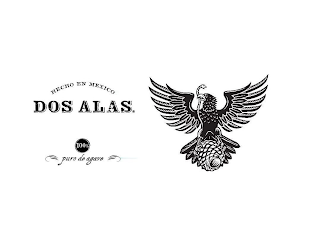 HECHO EN MEXICO DOS ALAS 100% PURO DE AGAVE