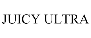 JUICY ULTRA