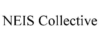 NEIS COLLECTIVE