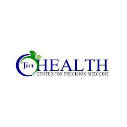 TRUE HEALTH CENTER FOR PRECISION MEDICINE