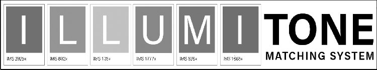 ILLUMI TONE MATCHING SYSTEM IMS 2925X IMS 802X IMS 135X IMS 1777X IMS 528X IMS 1665X