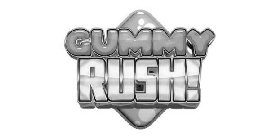 GUMMY RUSH!