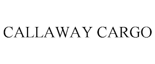 CALLAWAY CARGO