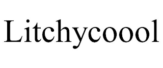 LITCHYCOOOL