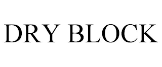 DRYBLOCK