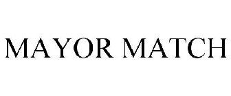 MAYOR MATCH