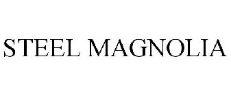 STEEL MAGNOLIA