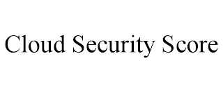 CLOUD SECURITY SCORE