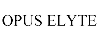 OPUS ELYTE