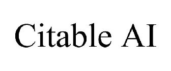 CITABLE AI