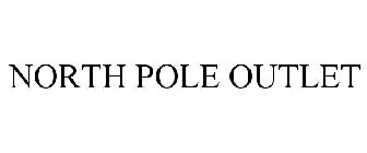 NORTH POLE OUTLET