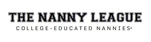 THE NANNY LEAGUE COLLEGE-EDUCATED NANNIES+S+