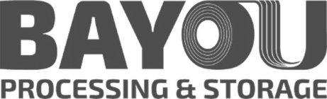 BAYOU PROCESSING & STORAGE