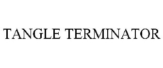 TANGLE TERMINATOR
