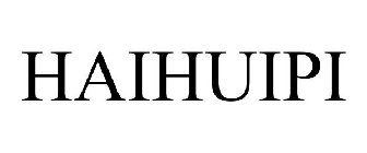 HAIHUIPI