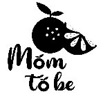 MOM TO BE