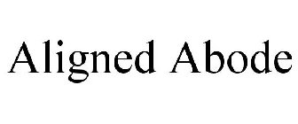 ALIGNED ABODE