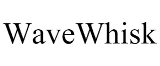 WAVEWHISK