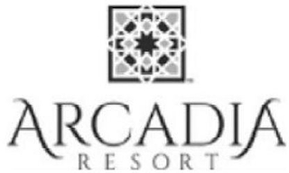 ARCADIA RESORT