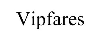 VIPFARES