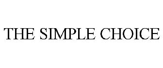 THE SIMPLE CHOICE