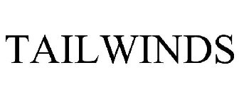 TAILWINDS