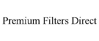 PREMIUM FILTERS DIRECT