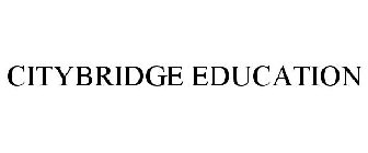 CITYBRIDGE EDUCATION