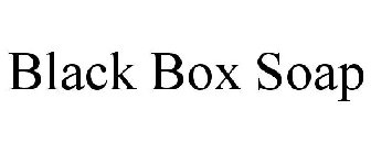 BLACK BOX SOAP