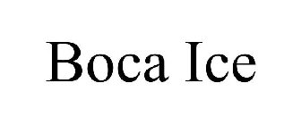 BOCA ICE