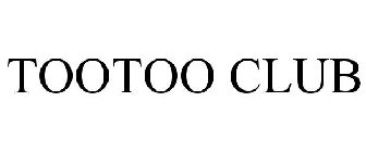 TOOTOO CLUB