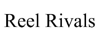REEL RIVALS