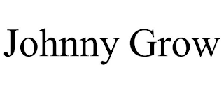 JOHNNY GROW