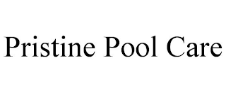 PRISTINE POOL CARE