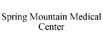 SPRING MOUNTAIN MEDICAL CENTER