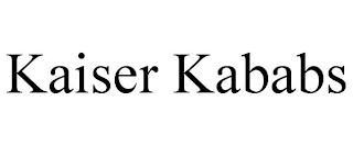 KAISER KABABS