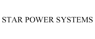 STAR POWER SYSTEMS