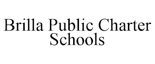 BRILLA PUBLIC CHARTER SCHOOLS