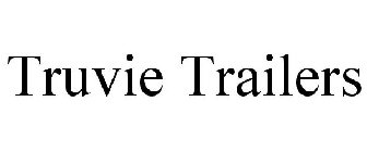 TRUVIE TRAILERS