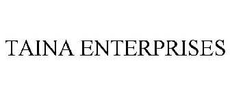 TAINA ENTERPRISES