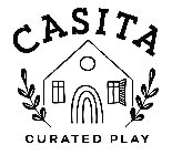 CASITA CURATED PLAY