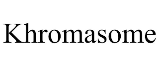 KHROMASOME