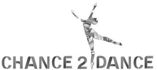 CHANCE 2 DANCE