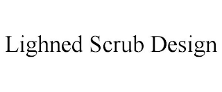 LIGHNED SCRUB DESIGN