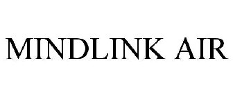 MINDLINK AIR