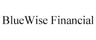 BLUEWISE FINANCIAL