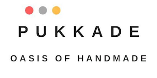 P U K K A D E  OASIS OF HANDMADE