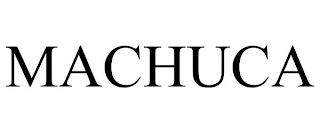 MACHUCA