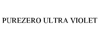 PUREZERO ULTRA VIOLET